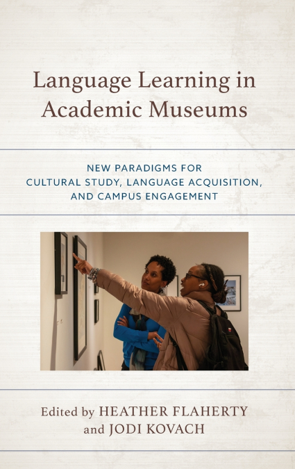 Language Learning in Academic Museums