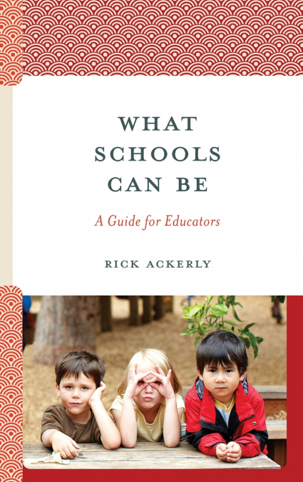 What Schools Can Be