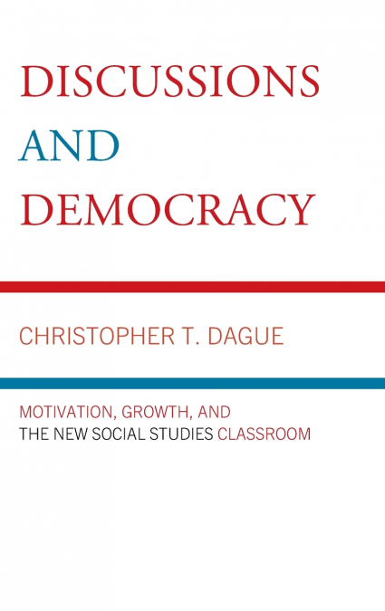 Discussions and Democracy