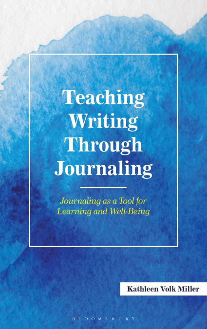 Teaching Writing Through Journaling