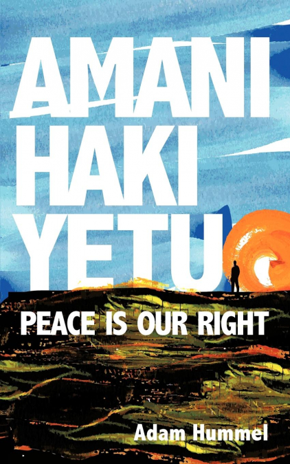 Amani Haki Yetu