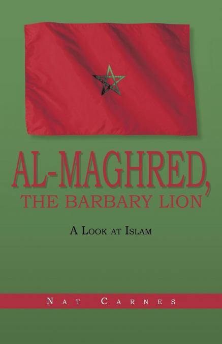 Al-Maghred, the Barbary Lion