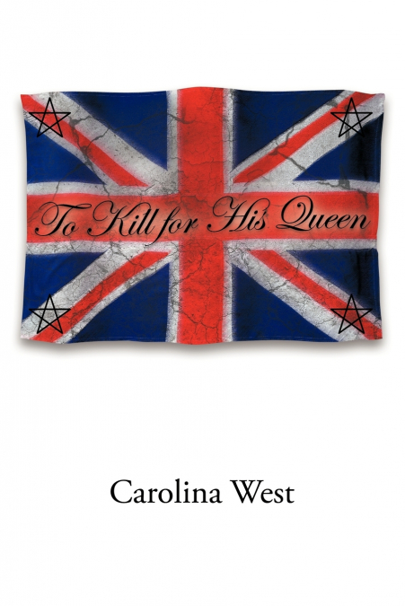 To Kill for His Queen