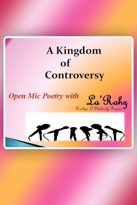 A Kingdom of Controversy