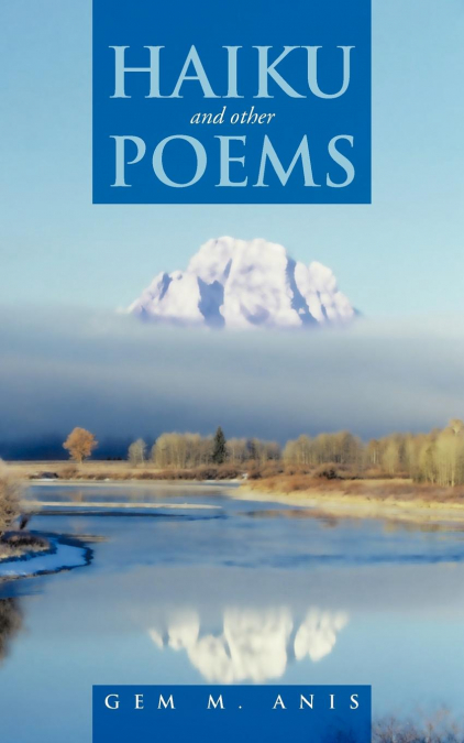 HAIKU and other POEMS