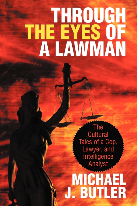 Through the Eyes of a Lawman
