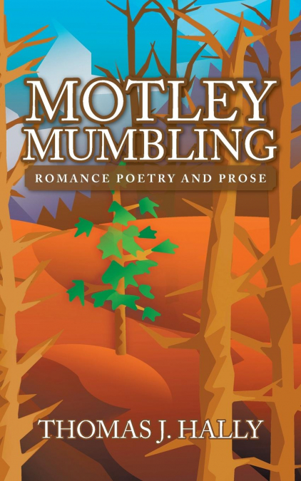 Motley Mumbling