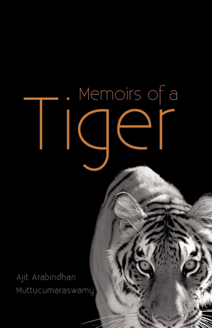 Memoirs of a Tiger