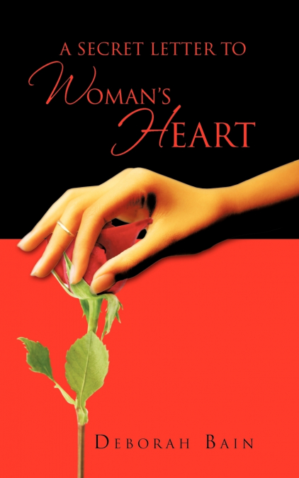 A Secret Letter to a Woman’s Heart