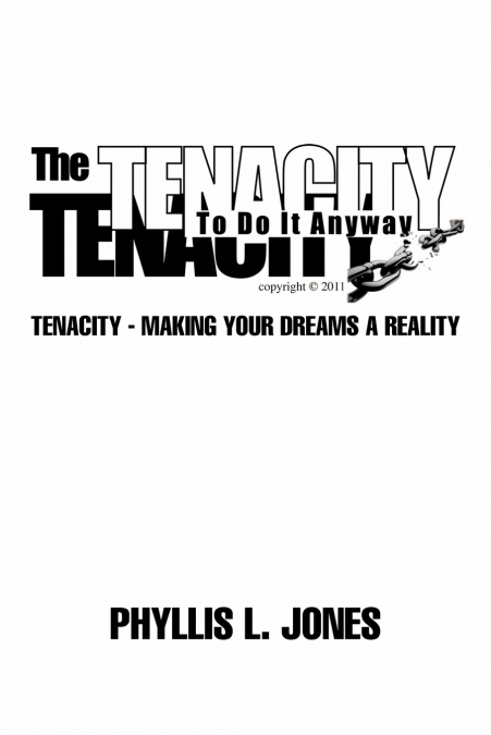 The Tenacity to Do It Anyway
