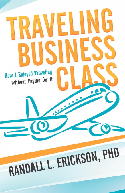 Traveling Business Class