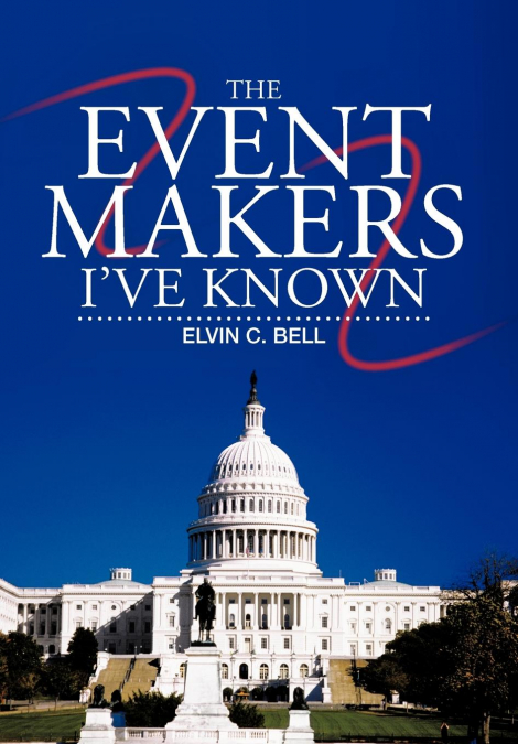 The Event Makers I’ve Known