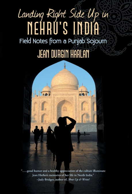 Landing Right Side Up in Nehru’s India