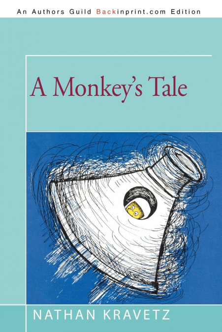 A Monkey’s Tale