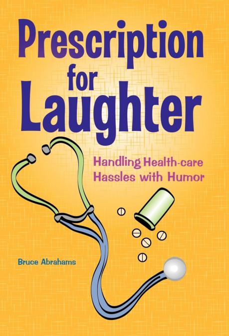 Prescription for Laughter