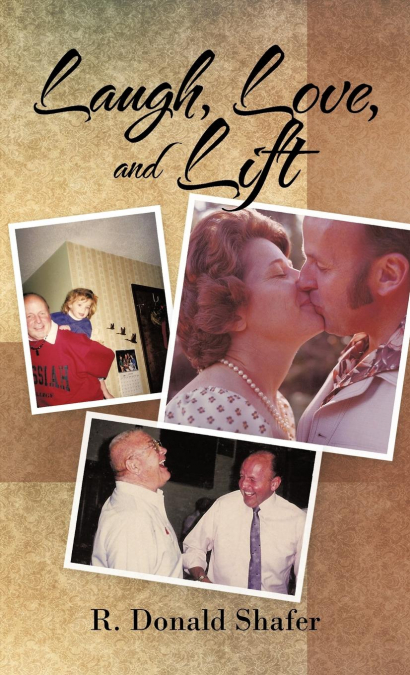 Laugh, Love, and Lift
