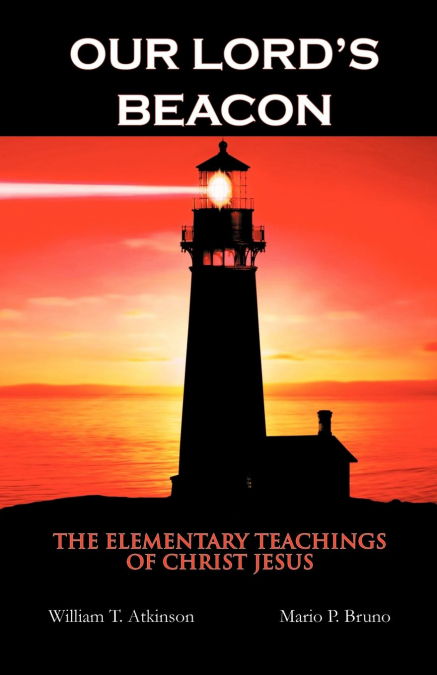 Our Lord’s Beacon
