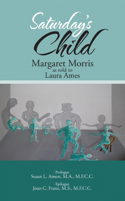 Saturday’s Child
