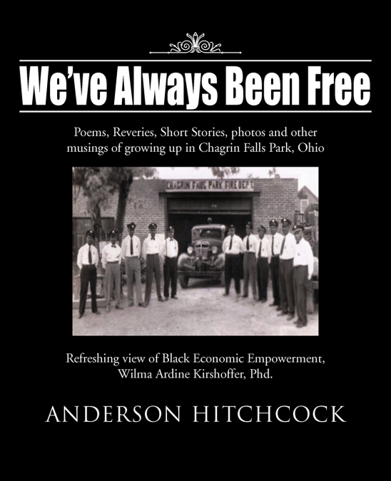 We’ve Always Been Free