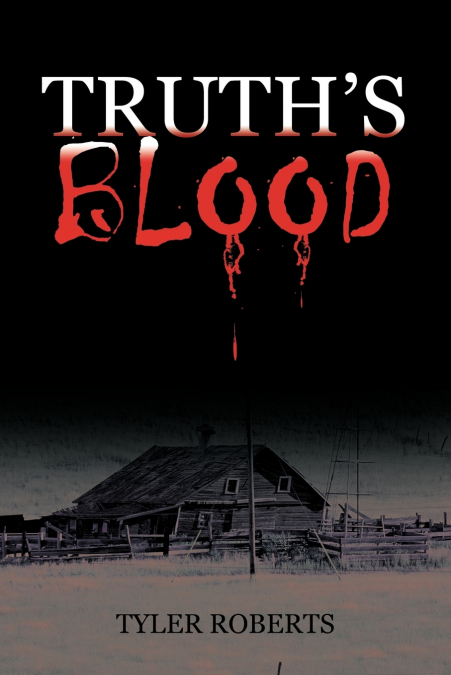 Truth’s Blood