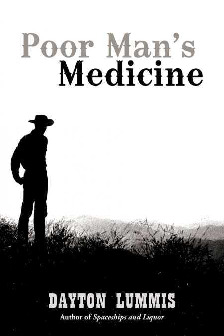 Poor Man’s Medicine