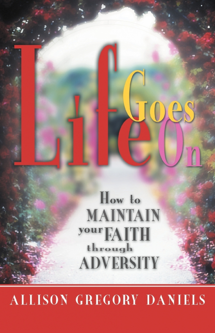 Life Goes On