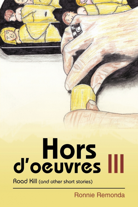 Hors D’Oeuvres III