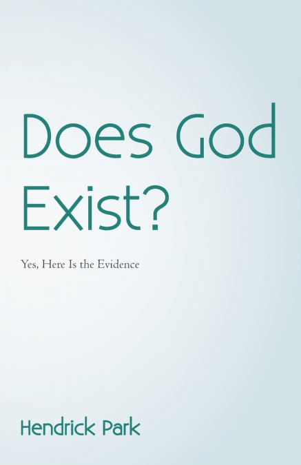 Does God Exist?