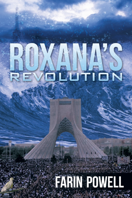 Roxana’s Revolution
