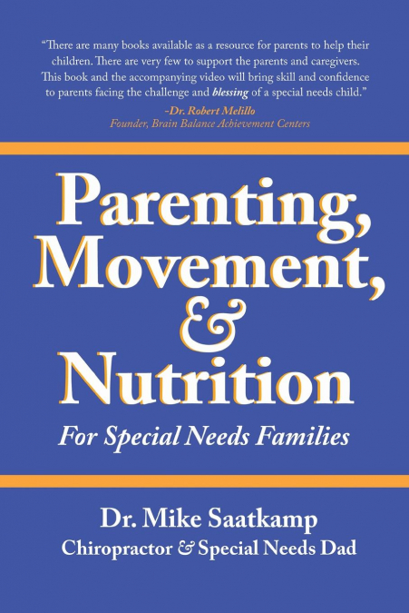 Parenting, Movement, & Nutrition