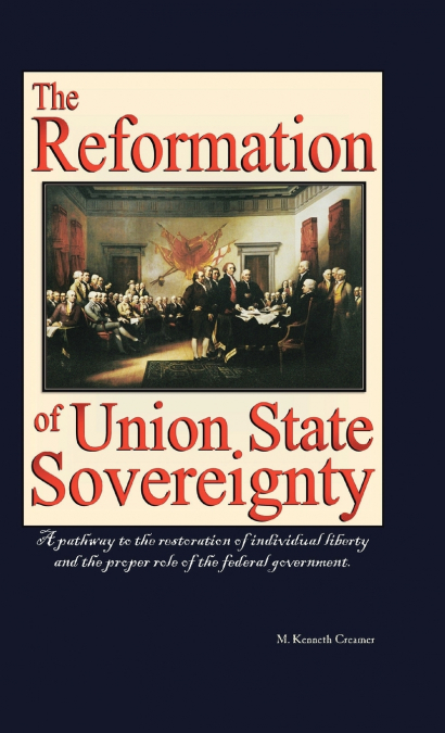 The Reformation of Union State Sovereignty