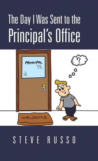 The Day I Was Sent to the Principal’s Office