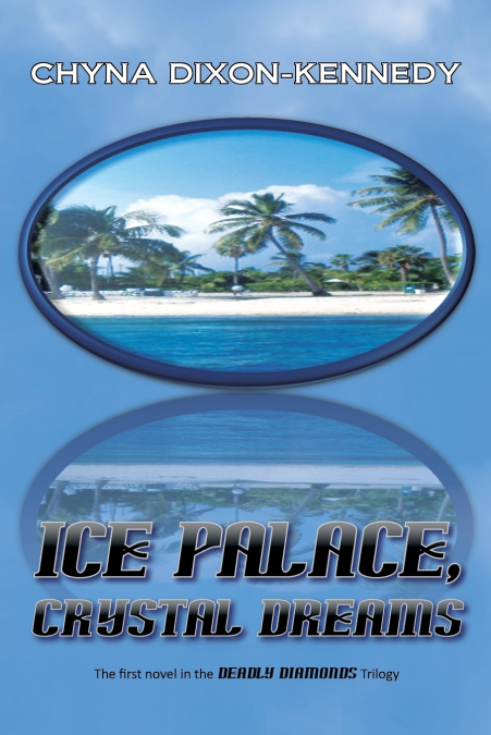 Ice Palace, Crystal Dreams