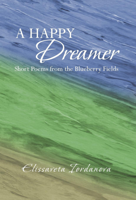 A Happy Dreamer
