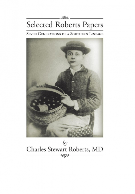 Selected Roberts Papers