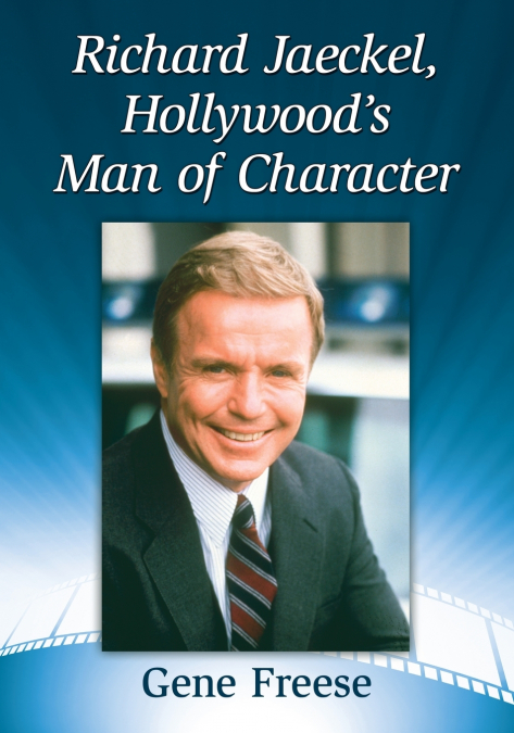 Richard Jaeckel, Hollywood’s Man of Character