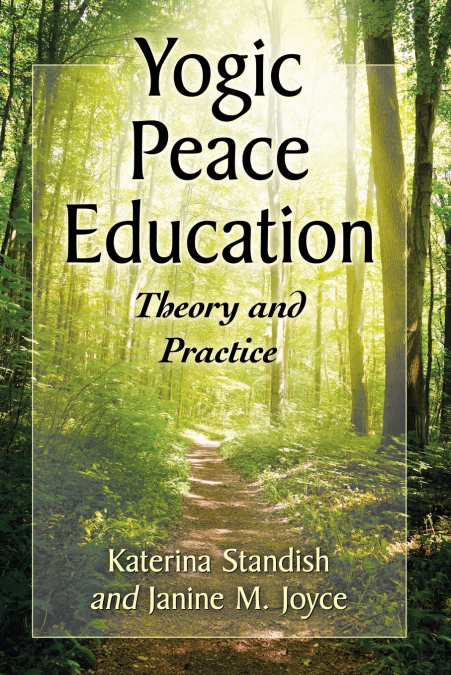 Yogic Peace Education
