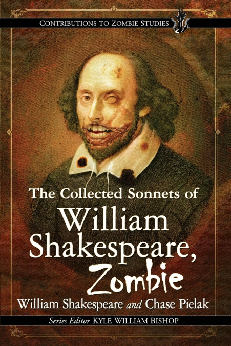 The Collected Sonnets of William Shakespeare, Zombie
