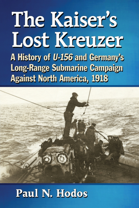 The Kaiser’s Lost Kreuzer