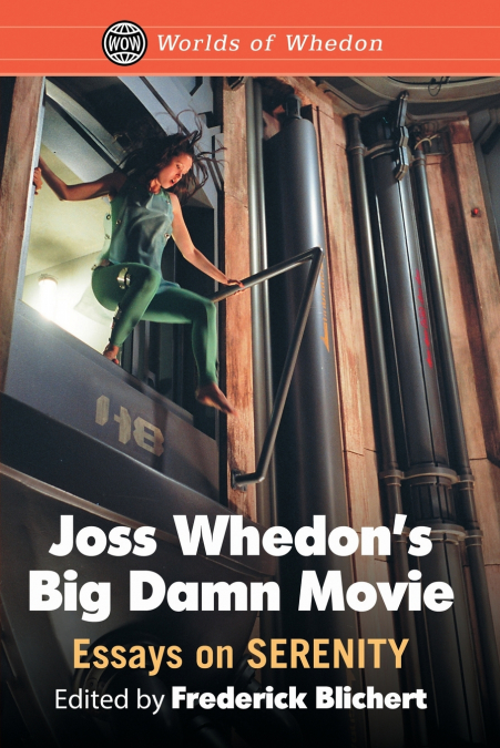 Joss Whedon’s Big Damn Movie