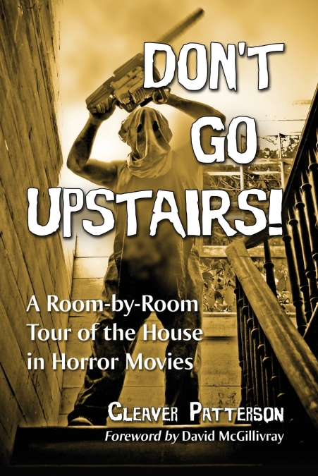 Don’t Go Upstairs!
