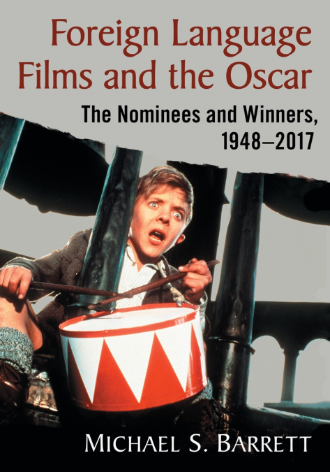 Foreign Language Films and the Oscar