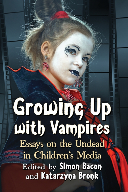 Growing Up with Vampires