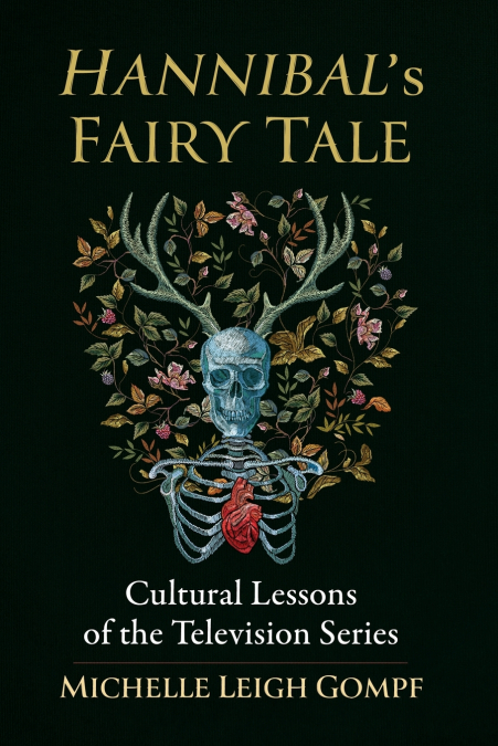 Hannibal’s Fairy Tale