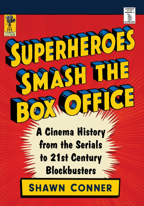 Superheroes Smash the Box Office