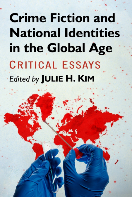 Crime Fiction and National Identities in the Global Age