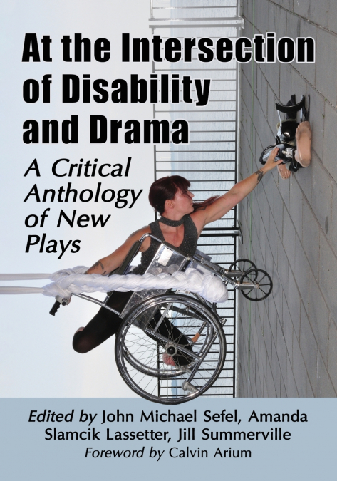 At the Intersection of Disability and Drama