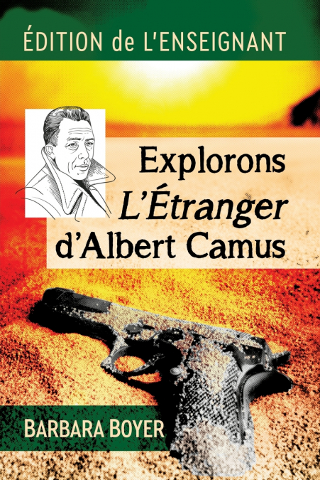 Explorons L’Etranger d’Albert Camus