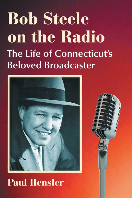 Bob Steele on the Radio
