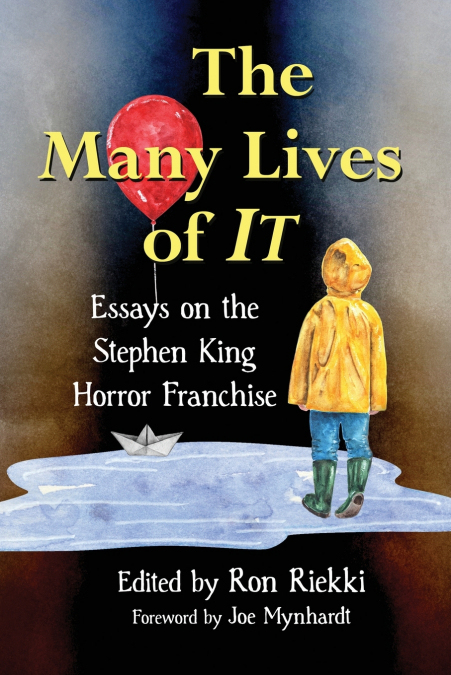 The Many Lives of It